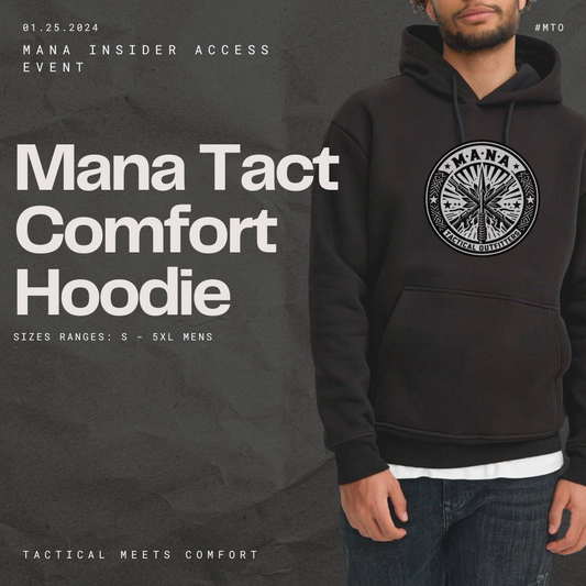 ManaTact Comfort Hoodie